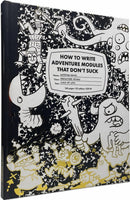 How to Write Adventure Modules That Don't Suck (Hardcover)