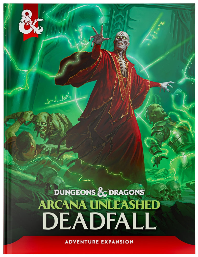 Dungeons & Dragons: Arcana Unleashed - Deadfall